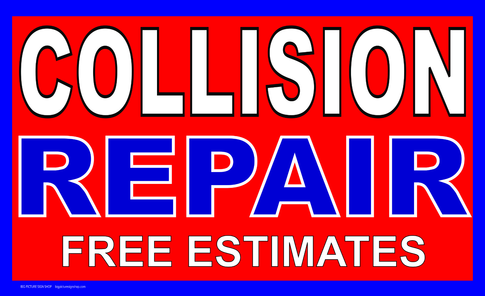 COLLISION REPAIR -HUGE VERY LARGE Banners -3 Choices Red Wht Yellow-28 Sizes-USA