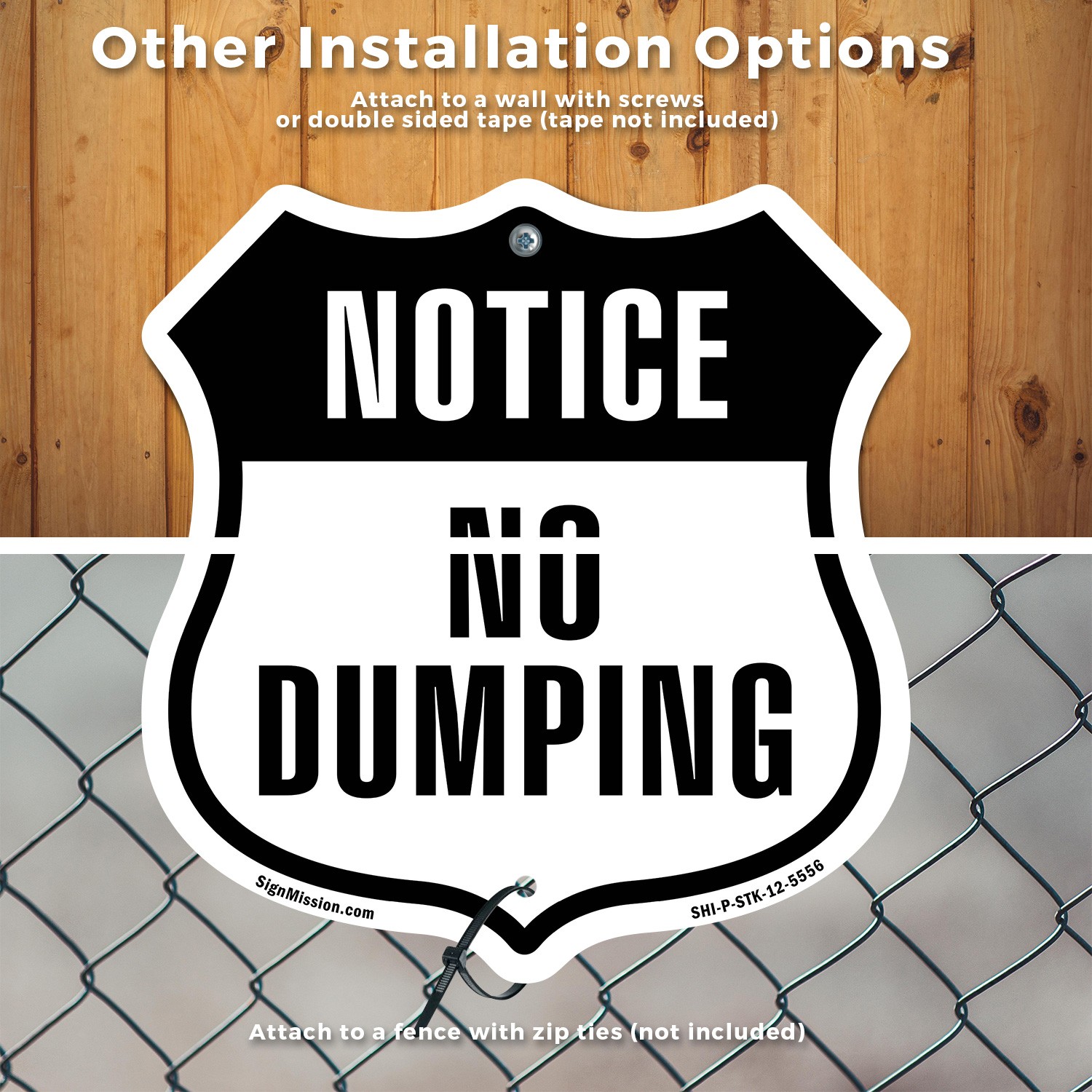 Notice No Dumping Shield Shaped Sign With Stake Crafted in the USA