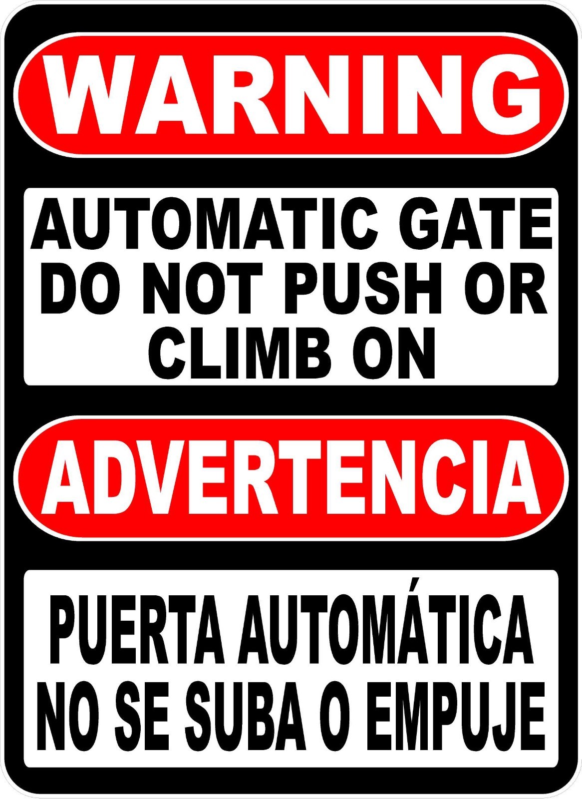 Bilingual Warning Automatic Gate Sign. Size Options. English Spanish Advertencia