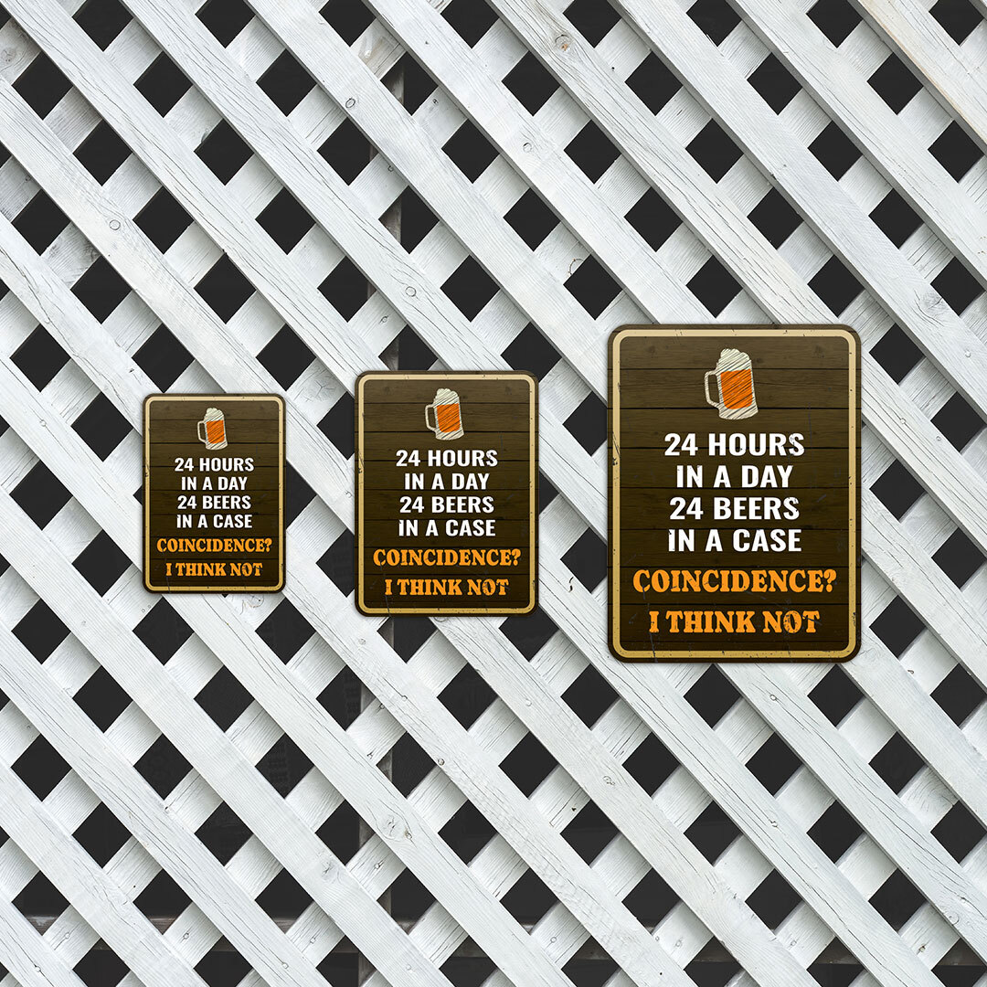 Portrait Round Plus 24 Hours In A Day 24 Beers In A Case Coincidence? …..