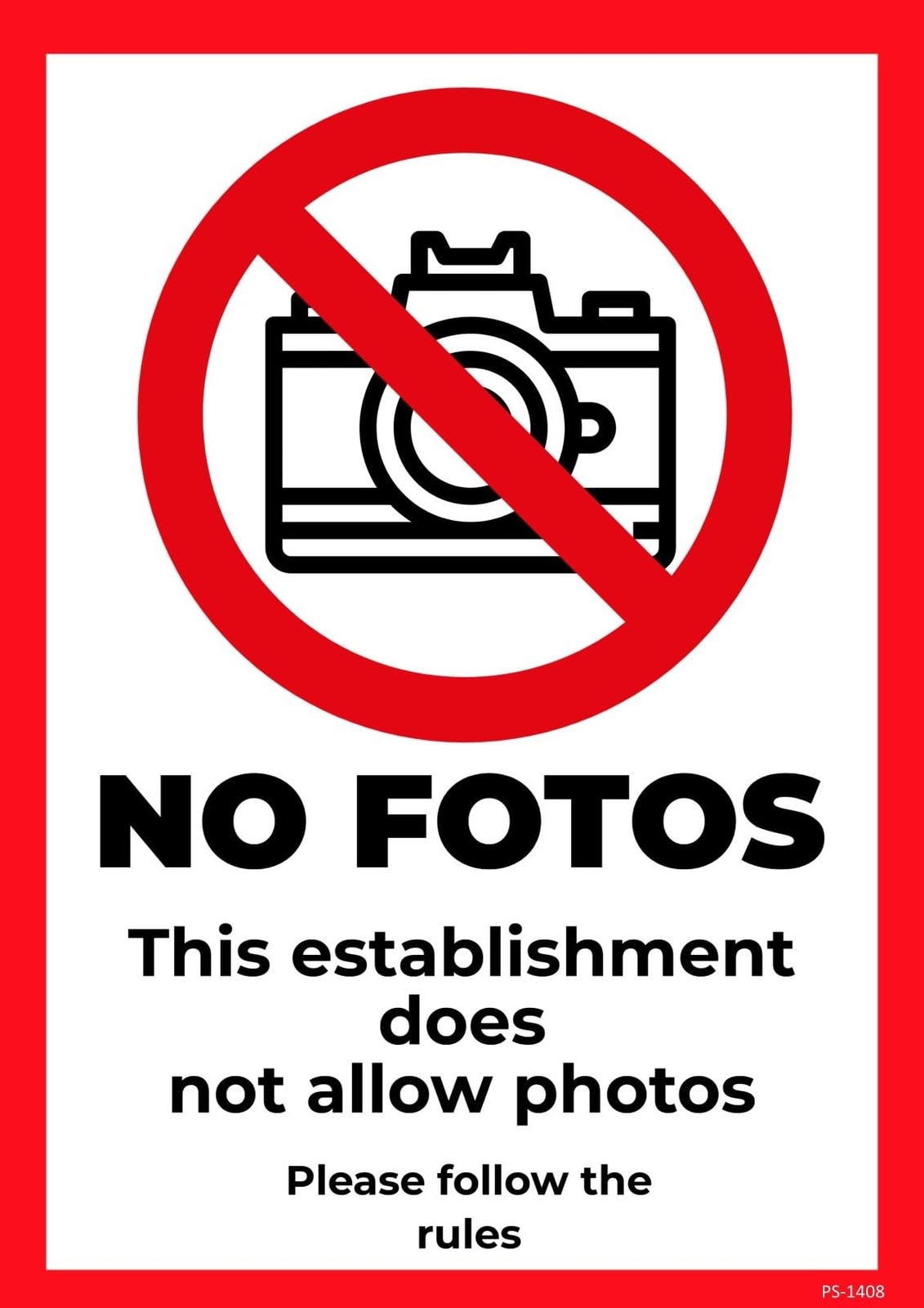 No Fotos Not Allow Photos | Single-sided Parking Sign | 12″W x 18″H