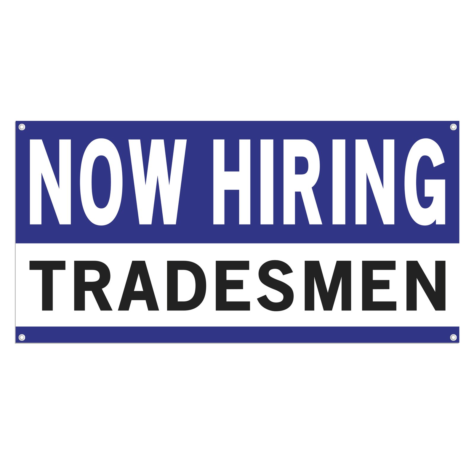 Now Hiring Tradesmen 13 oz Heavy Duty Vinyl Banner Jobs Available Tradesperson