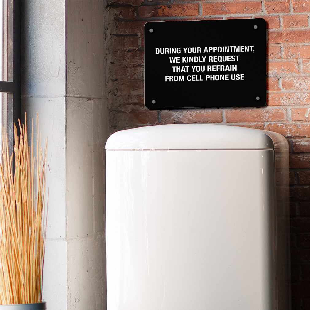 Horizontal Metal Sign During Your Appointment, Refrain Cell Phone No Workplace
