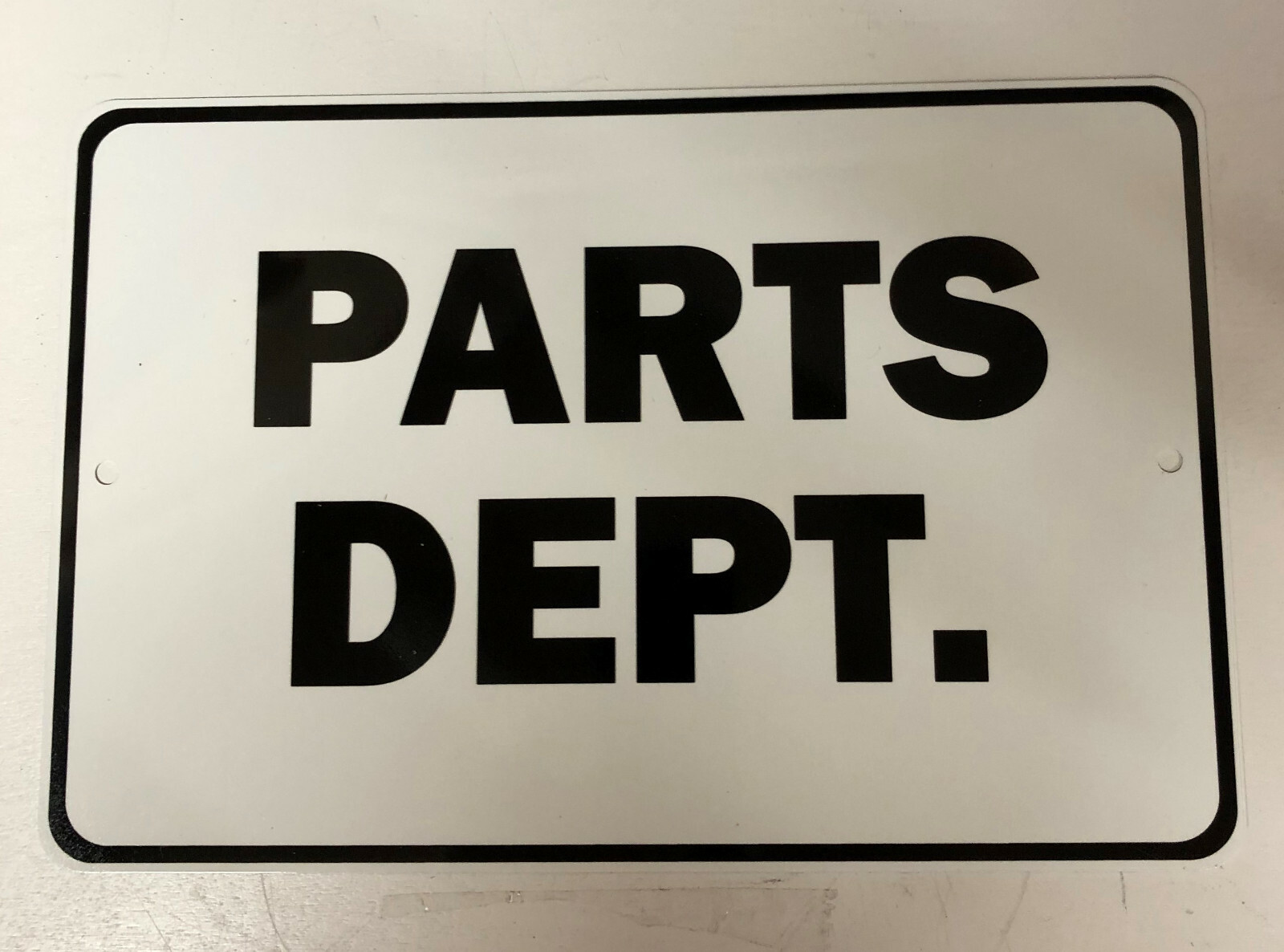 PARTS DEPT. 8X12 SIGN S038