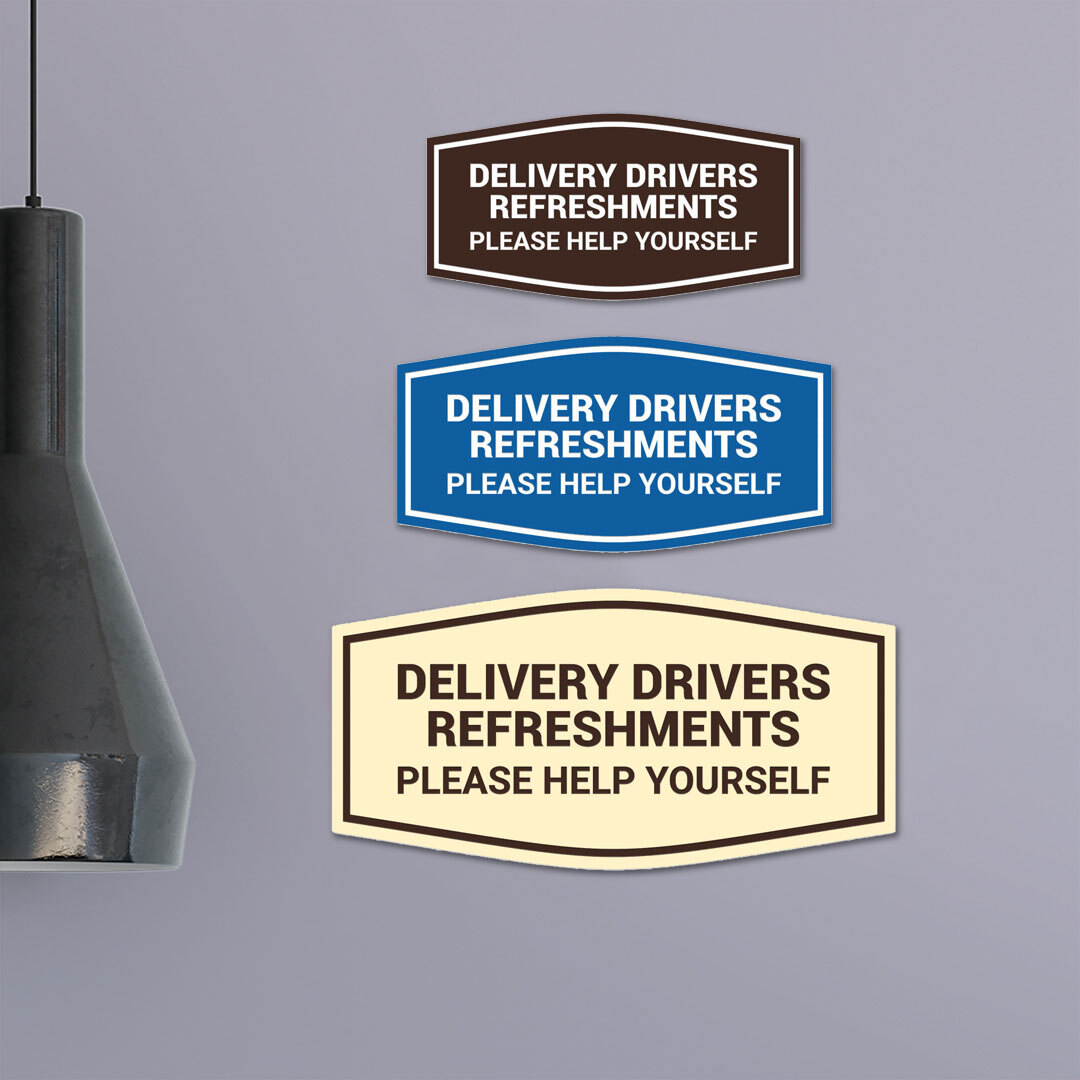 Fancy Delivery Drivers Refreshments Please Help Yourself Wall or Door Sign