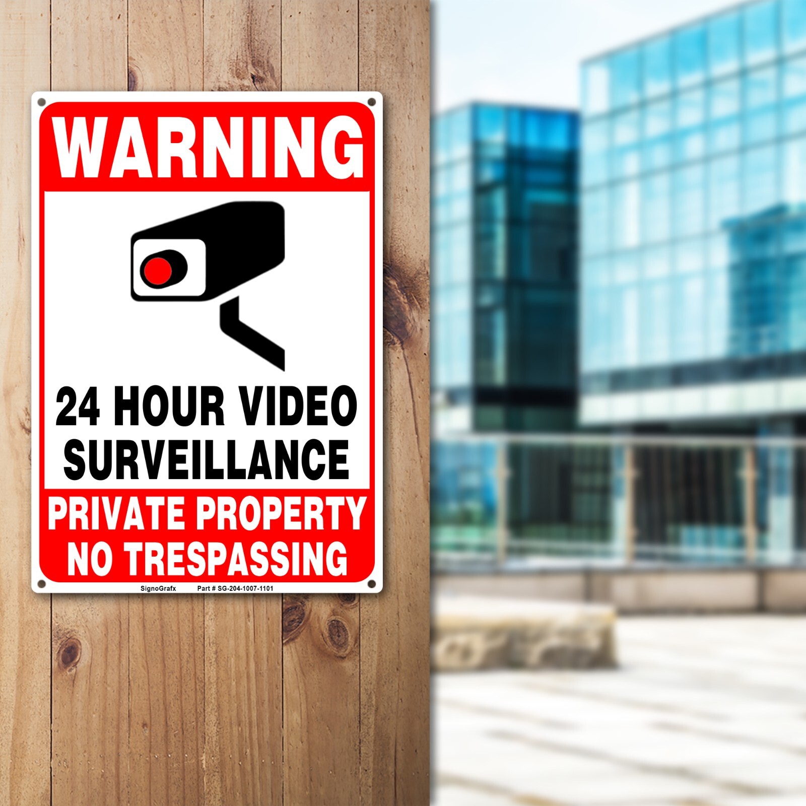 SIGNOGRAFX 24 Hours video surveillance sign 10×7 Inches No Trespassing Signs