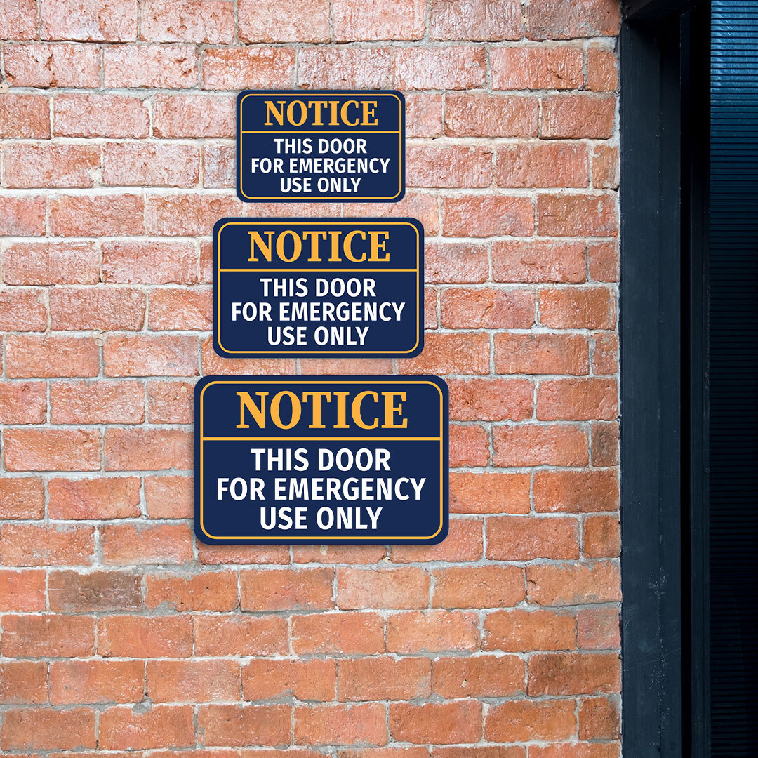 Classic Framed Plus Notice This Door For Emergency Use Only Door or Wall Sign