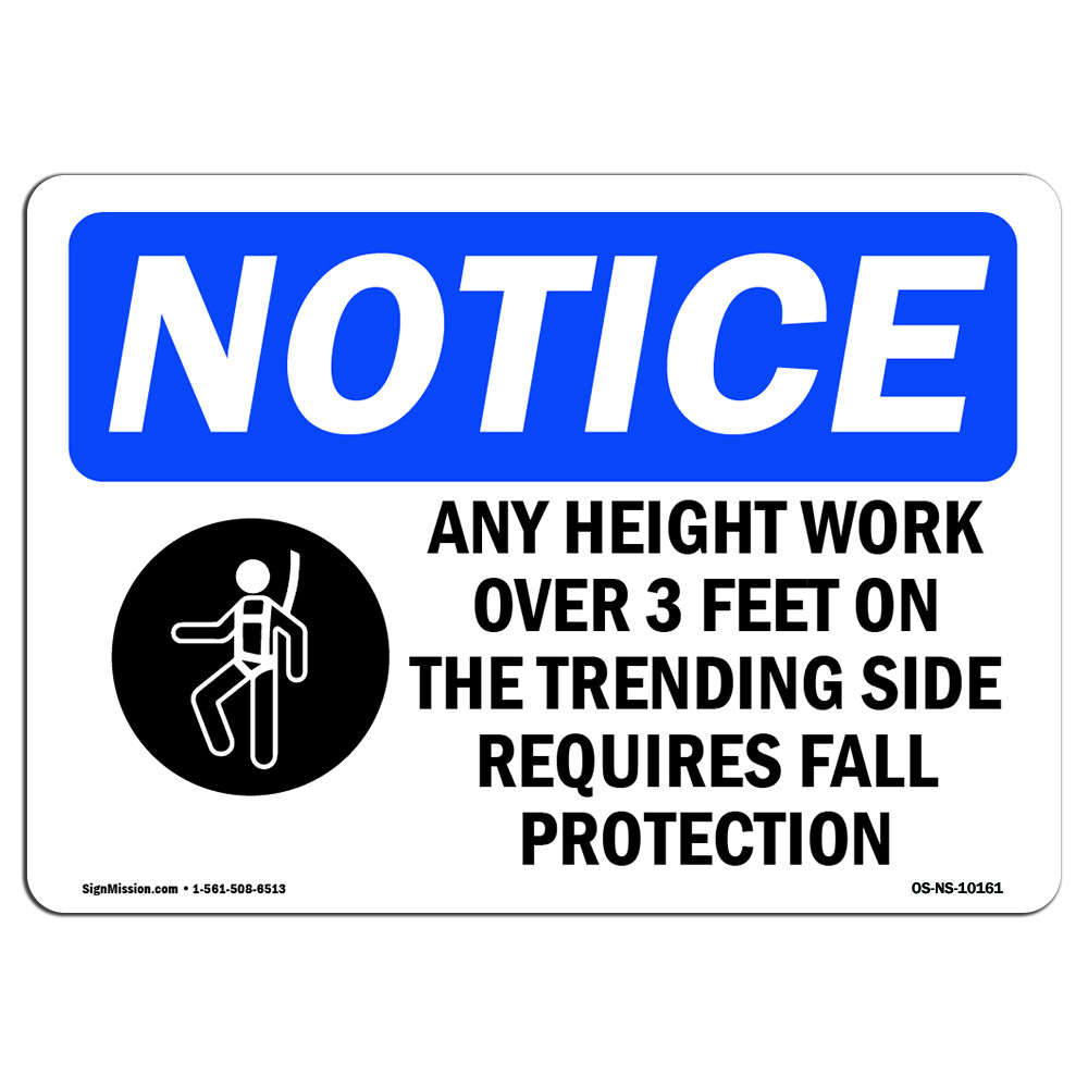 Any Height Work Over 3 Feet With Symbol OSHA Notice Sign Metal Plastic Decal
