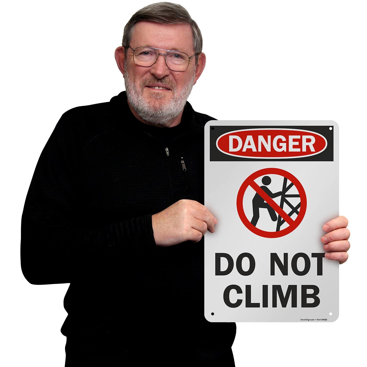 Danger Do Not Climb Sign 12×18 Inch Aluminum Safety Warning Metal Wall Art