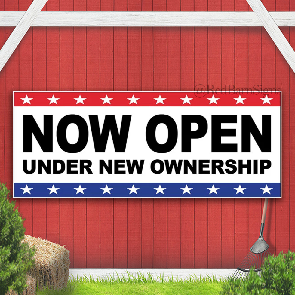 NOW OPEN UNDER NEW OWNERSHIP Vinyl Banner Sign Stars