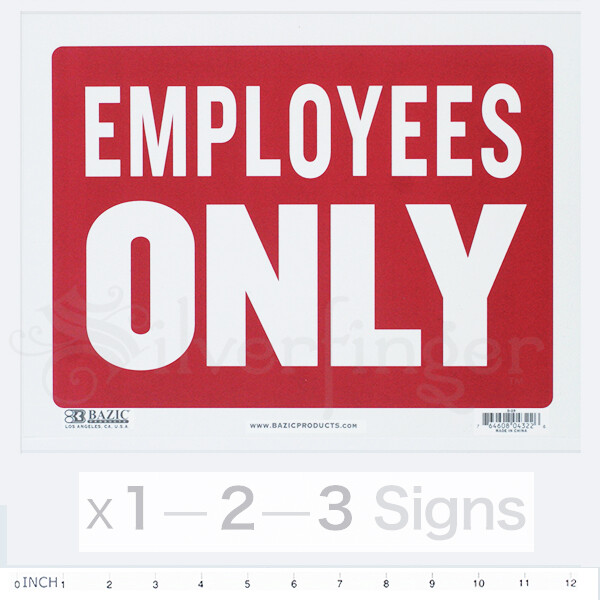 EMPLOYEES ONLY Sign — 9×12 inch Weatherproof Plastic : Door Sign Business Office