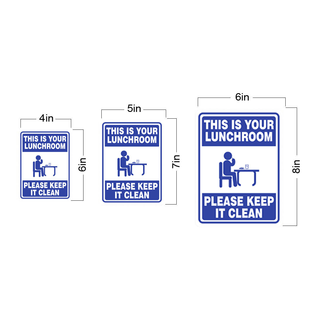 Portrait Round Plus This Is Your Lunchroom Please Keep It Clean Sign