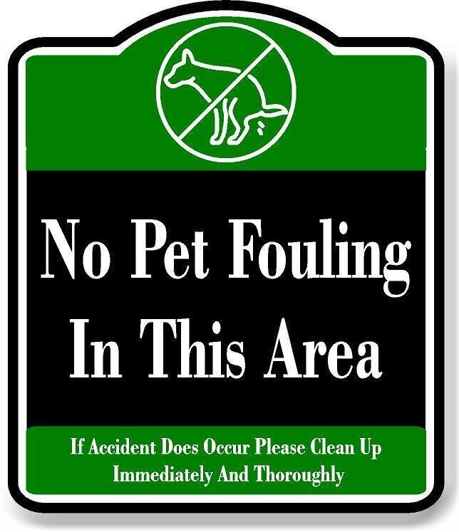 No Pet Fouling Area Please Clean Up BLACK Aluminum Composite Sign