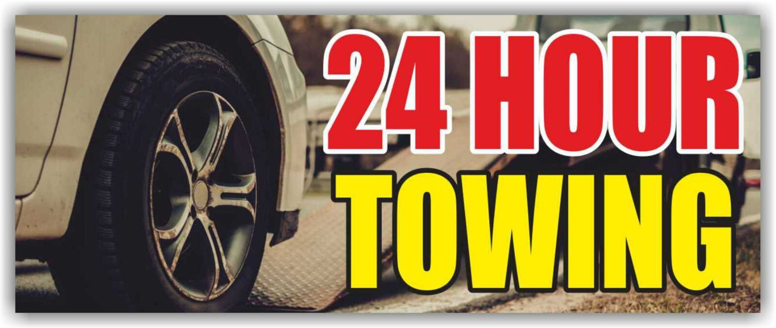 24 HOUR TOWING Advertising Banner Vinyl Mesh Sign Auto Repair Shop Service Help
