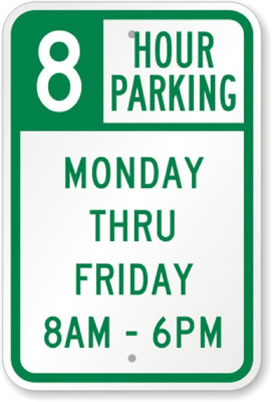 8 Hour Parking Sign Aluminum Weatherproof 8×12 Outdoor Business Sign