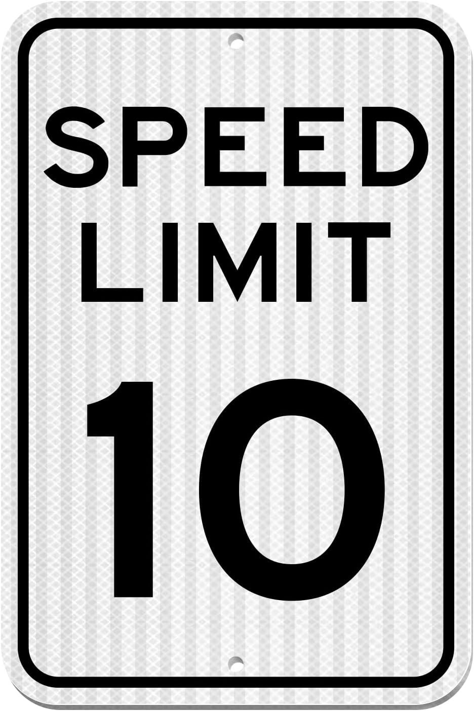 Speed ​​Limit Sign 10 MPH, Slow Down Traffic Sign, 12″ x 18″, Reflective 40Mil A