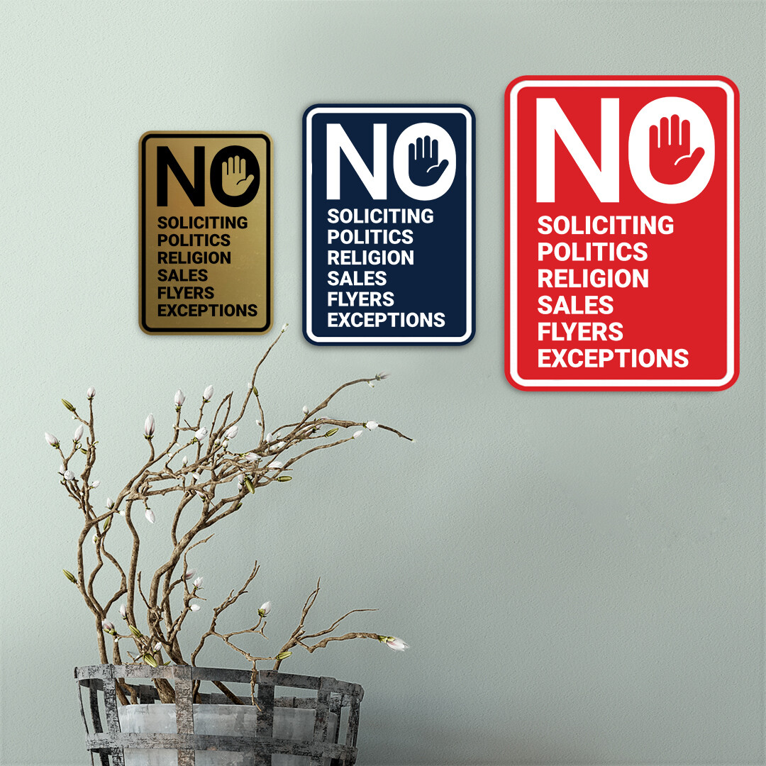 Portrait Round No Soliciting No Politics No Religion No Sales No Flyers
