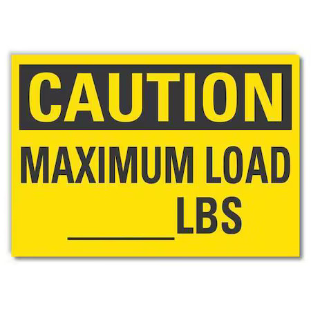 Lyle Lcu3-0276-Rd_10X7 Caution, Maximum Load _Lbs., 10 In W X 7 In H,