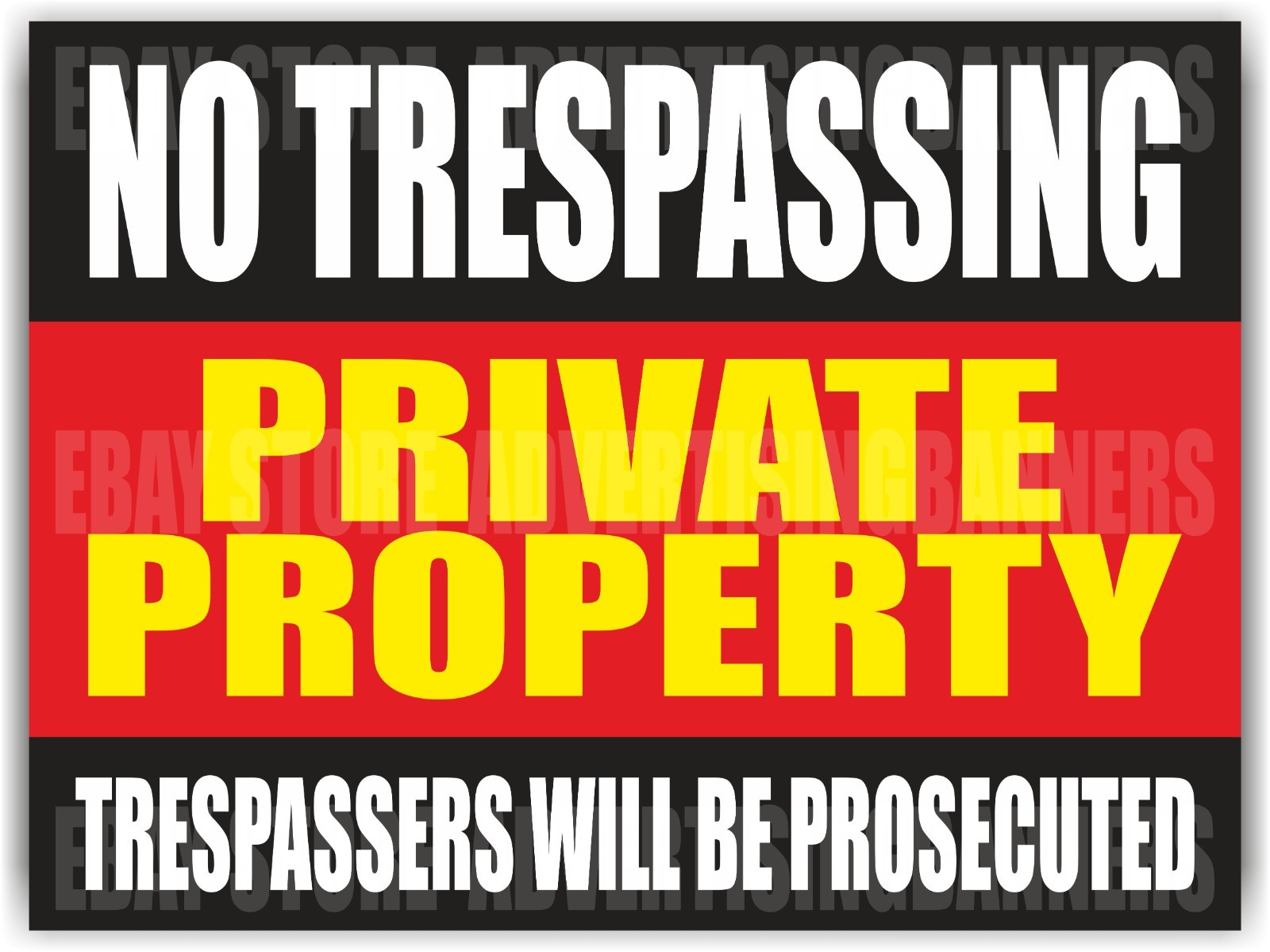 NO TRESPASSING PRIVATE PROPERTY Yard Sign with H-Stakes TRESPASSERS PROSECUTED