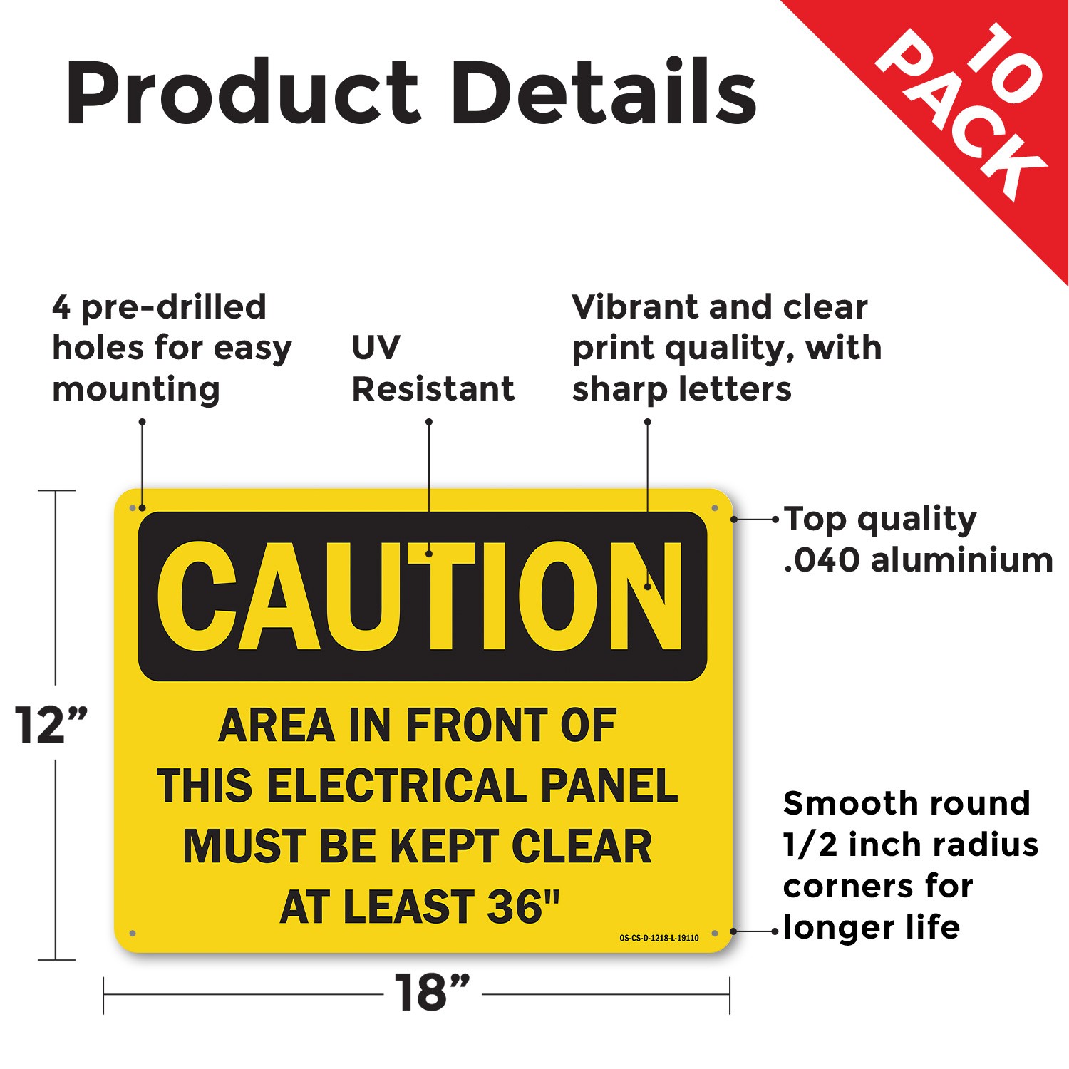 Area In Front Of This Electrical Panel Must Be Kept Clear For At OSHA 5/10 Pack