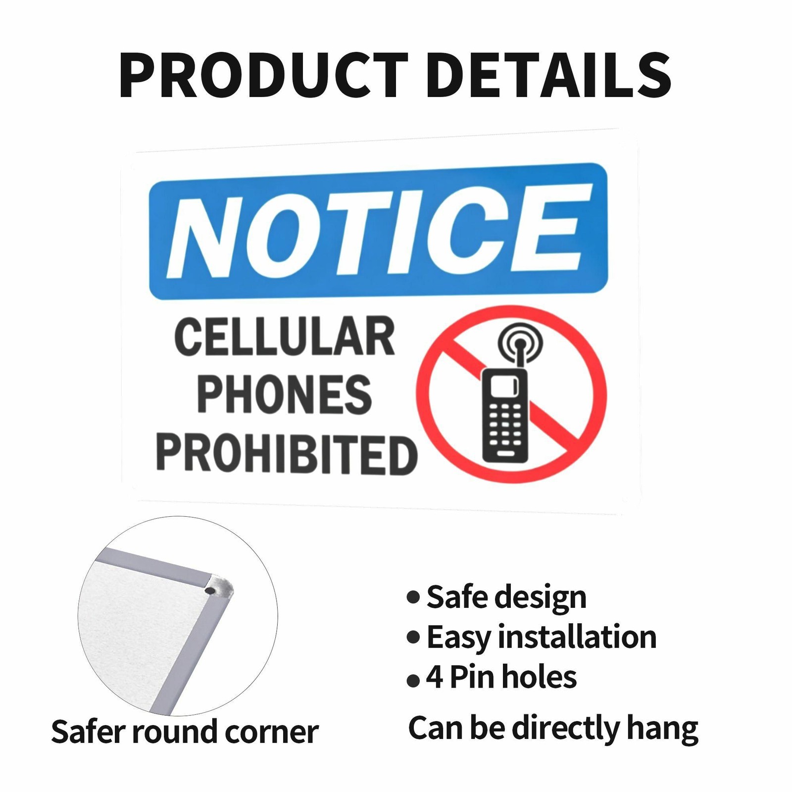 Notice Cellular Phones Prohibited Metal Sign – 8x12in Waterproof Tinplate Plaque