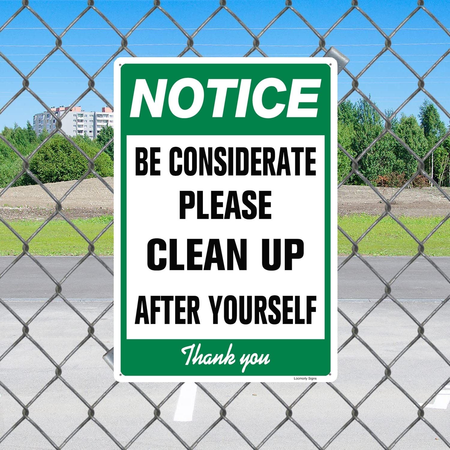 Be Considerate Clean Up After Yourself Safety Warning Aluminum Sign 8×12 In