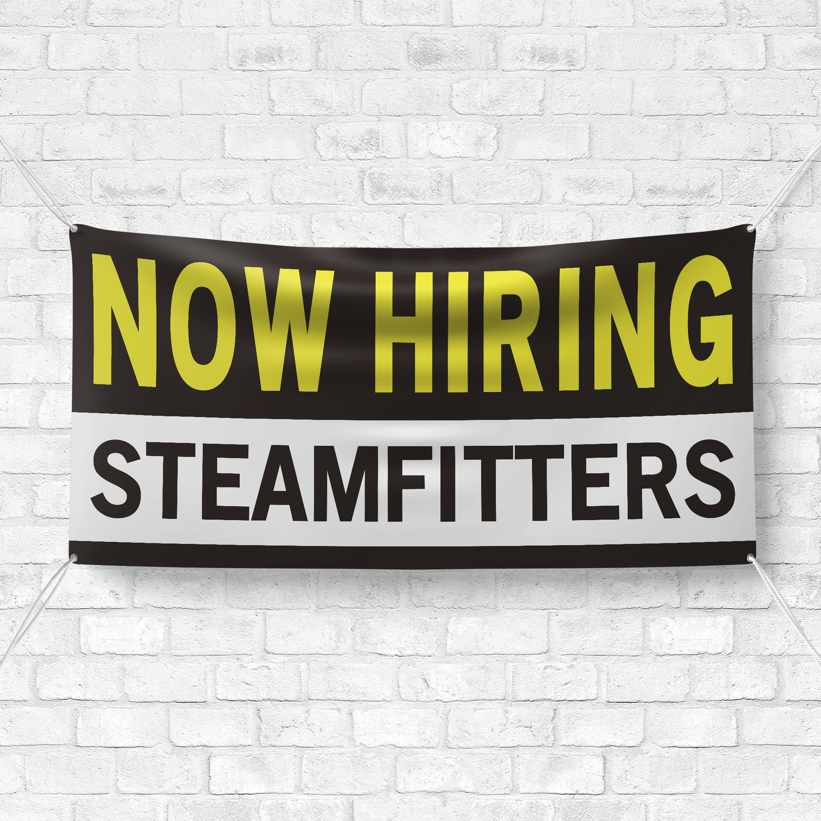 Now Hiring Steamfitters 13 oz Heavy Duty Vinyl Banner Jobs Available Pipefitter