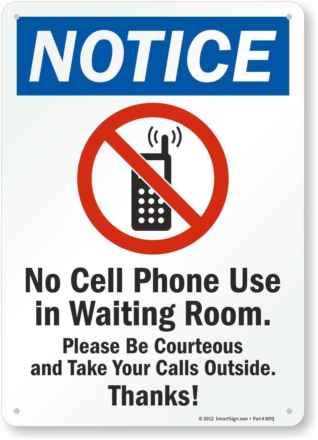 SmartSign-S-8798-Pl-14 Notice No Cell Phone Use Waiting Room Sign 10″ x 14″