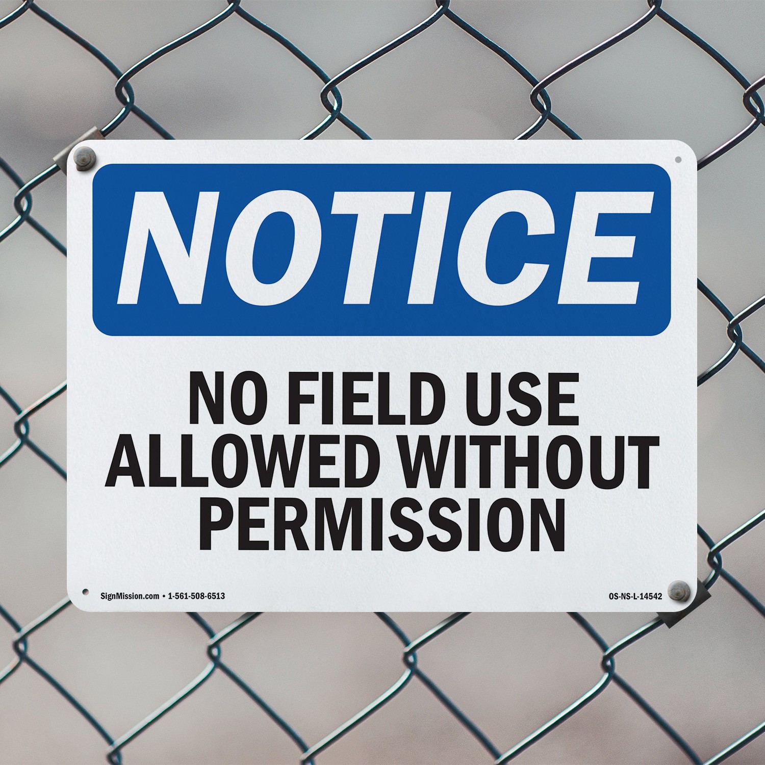 No Field Use Allowed Without Permission OSHA Notice Sign Or Decal – 5 or 10 Pack