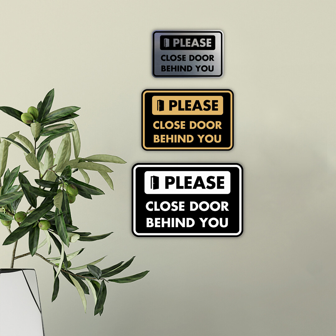 Classic Framed Please Close Door Behind You Wall or Door Sign