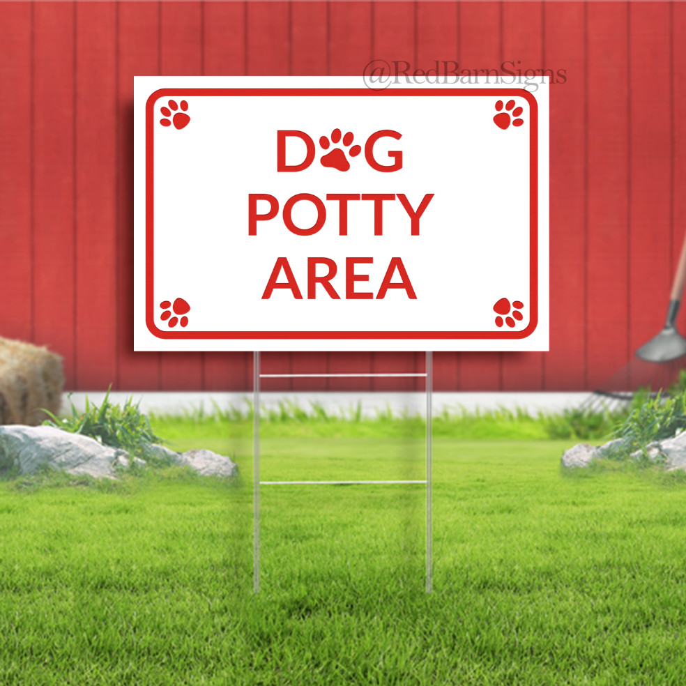 Dog Potty Area Indoor Outdoor Yard Sign with metal stakes