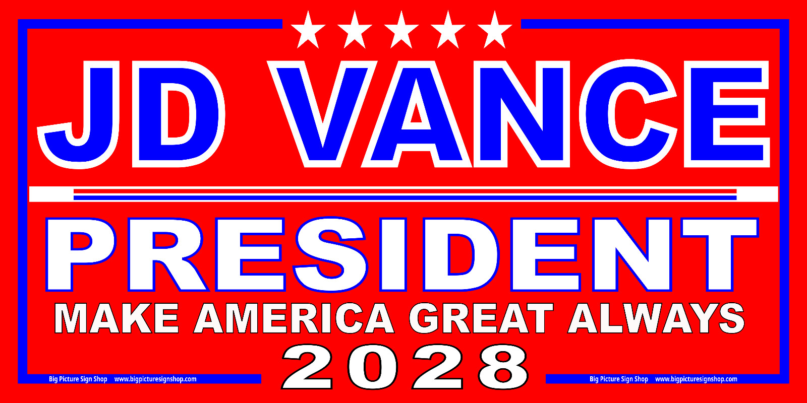 JD VANCE PRESIDENT 2028 – HUGE & VERY LARGE – Banner Red -Vinyl-USA MADE-QUALITY