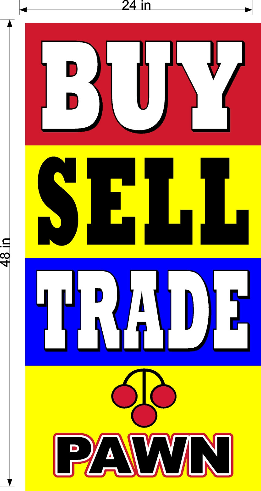 NEW PERFORATED WINDOW VINYL DECAL BUY SELL TRADE PAWN TEXT 2′ X 4′ VERTICAL