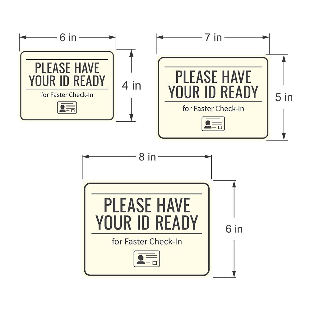 Classic Framed Plus Please Have Your ID Ready for Faster Check-In Wall/Door Sign