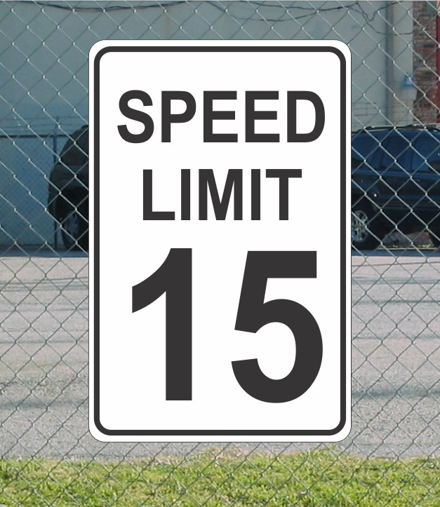 Speed Limit 15 Metal Sign for Street Road Highway Parking Lot 12″x18″ mph
