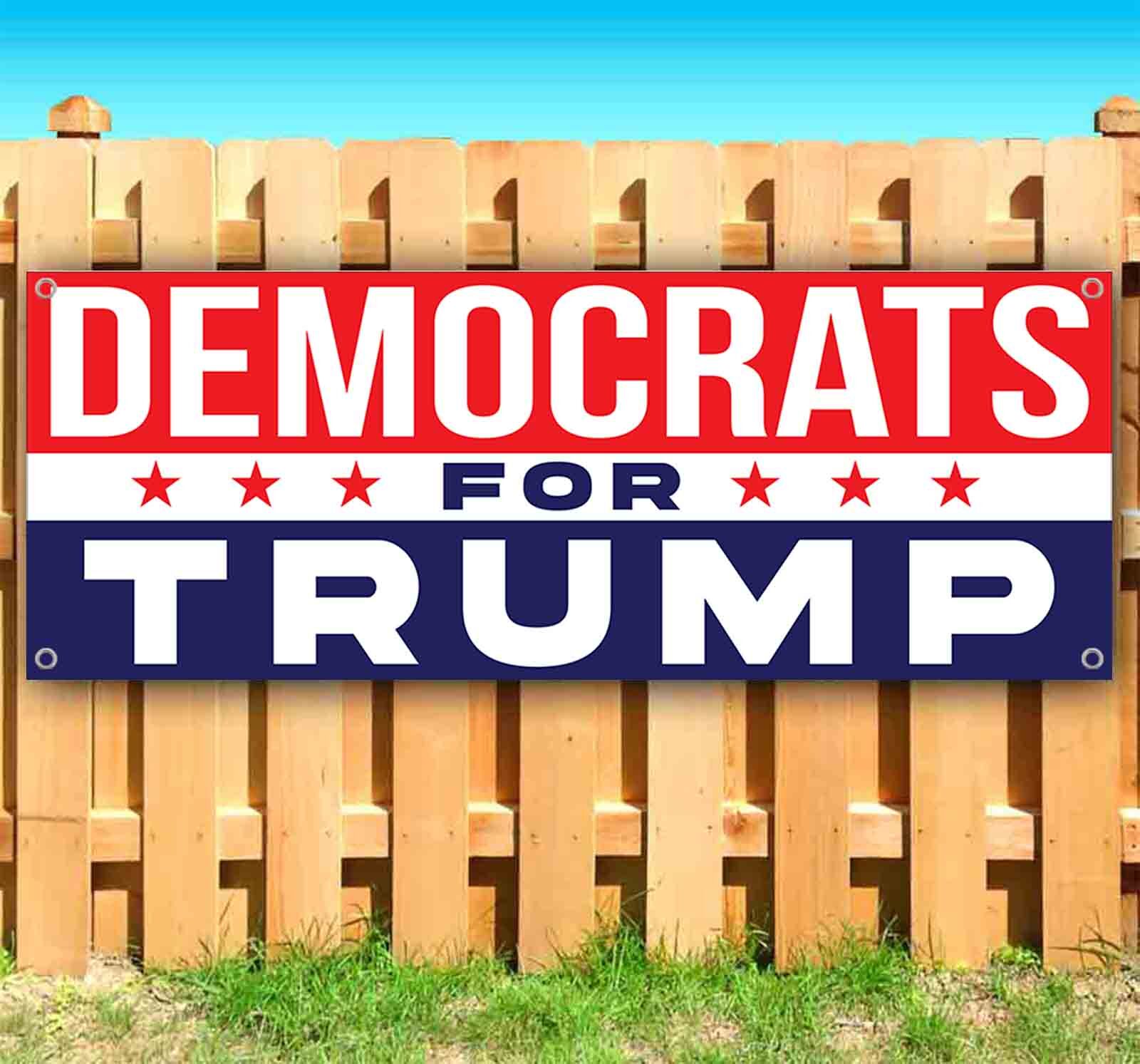 DEMOCRATS FOR TRUMP Banner Advertising Vinyl Flag Sign Many Sizes POLITICS, VOTE