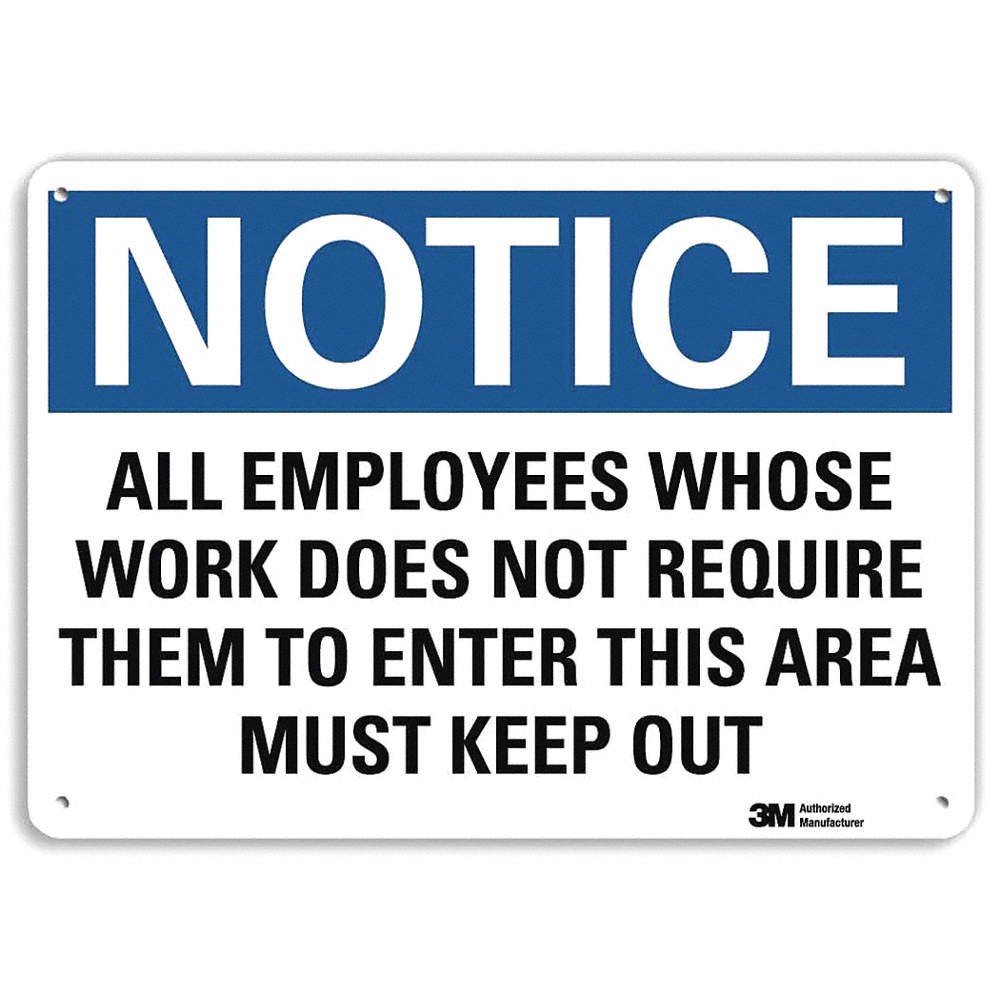 LYLE U5-1046-RA_10X7 Notice Sign,7 in x 10 in,Aluminum 34JH31