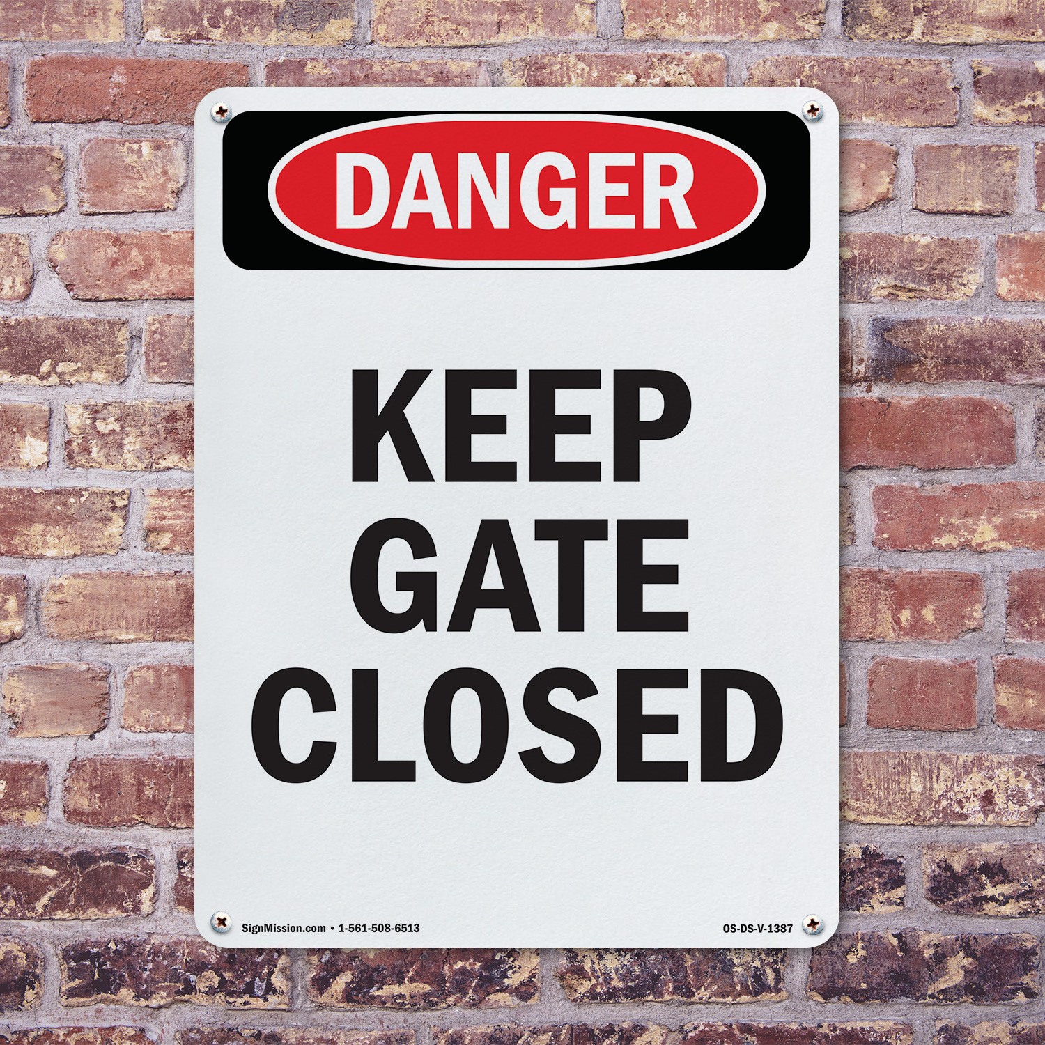 Portrait Keep Gate Closed OSHA Danger Sign Metal Plastic Or Decal – 5 or 10 Pack