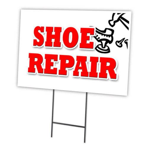Shoe Repair Yard Sign & Stake outdoor plastic coroplast window