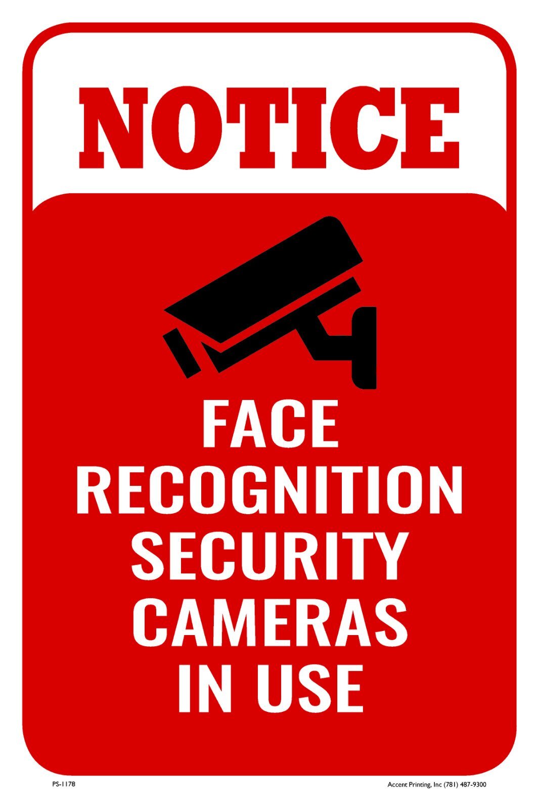 Notice Face Recognition Cameras in Use | Single-sided Parking Sign | 12″W x 18″H