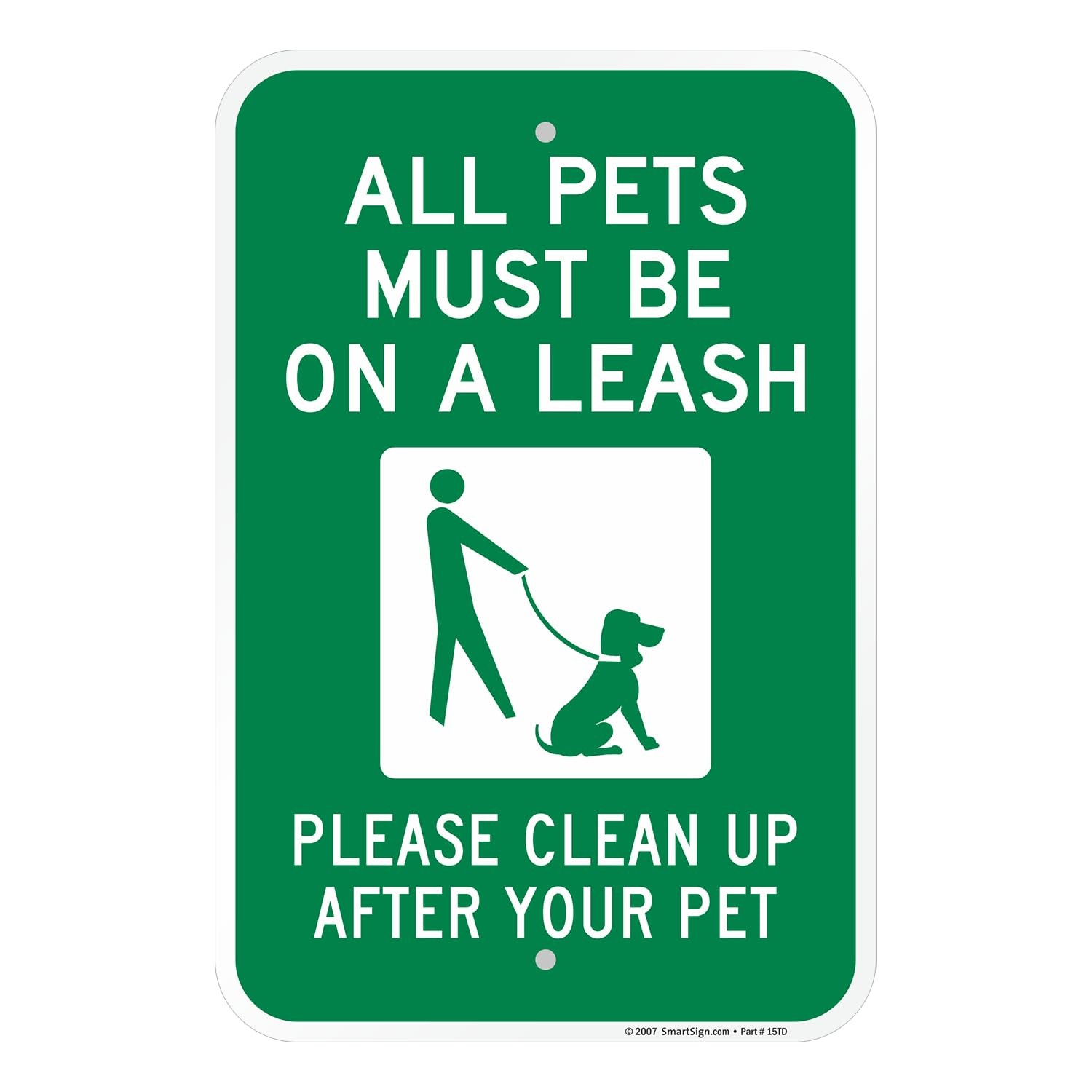 12×18 inch All Pets Must be on a Leash Sign Aluminum for Parks Property