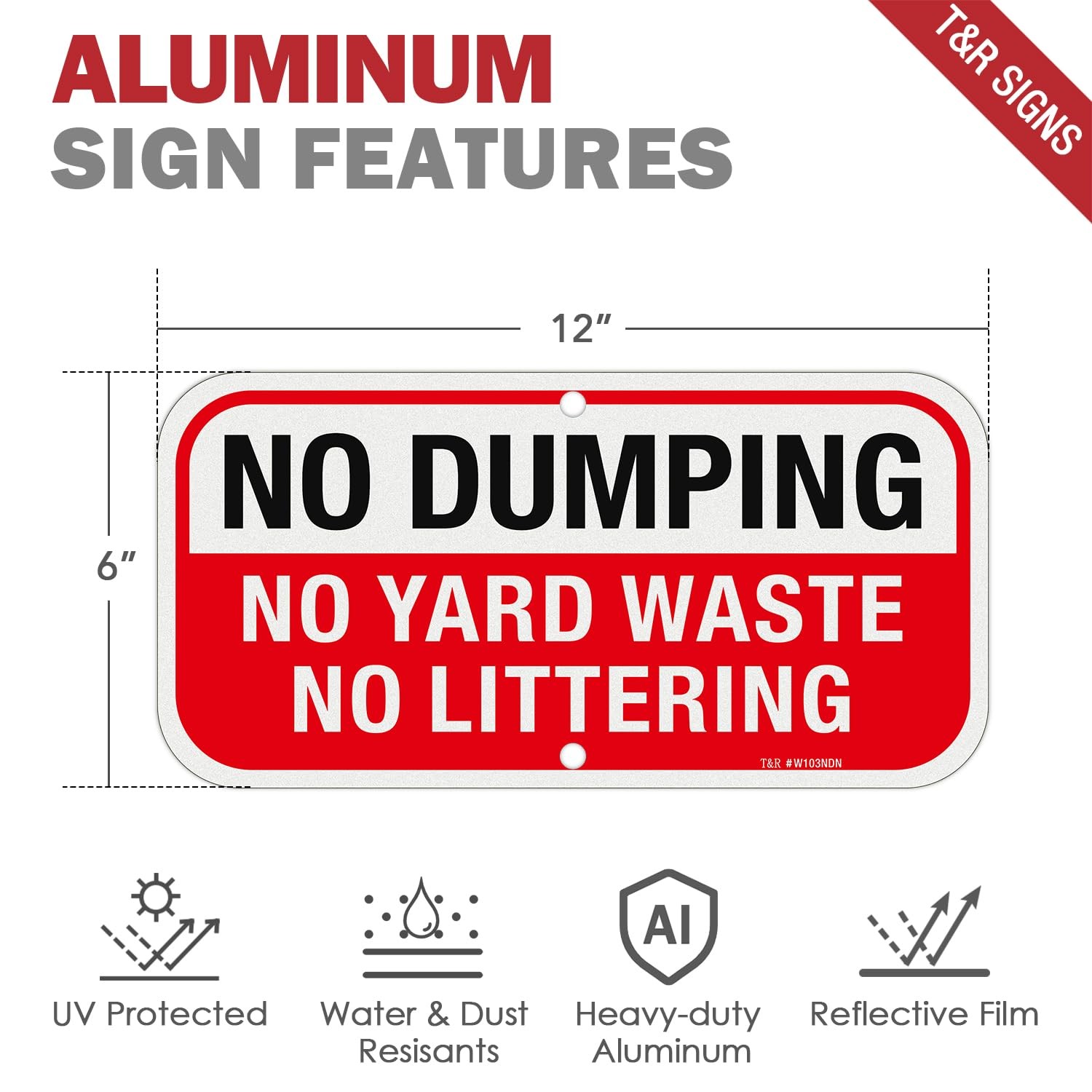 Rust Free No Dumping Sign 2 Pack Outdoor Yard Waste Littering Sign 12 x 6