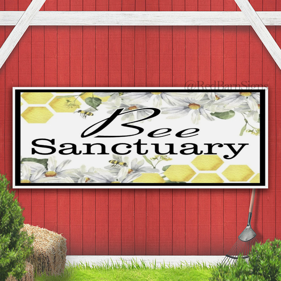Bee Sanctuary Indoor Outdoor Banner Sign with grommets