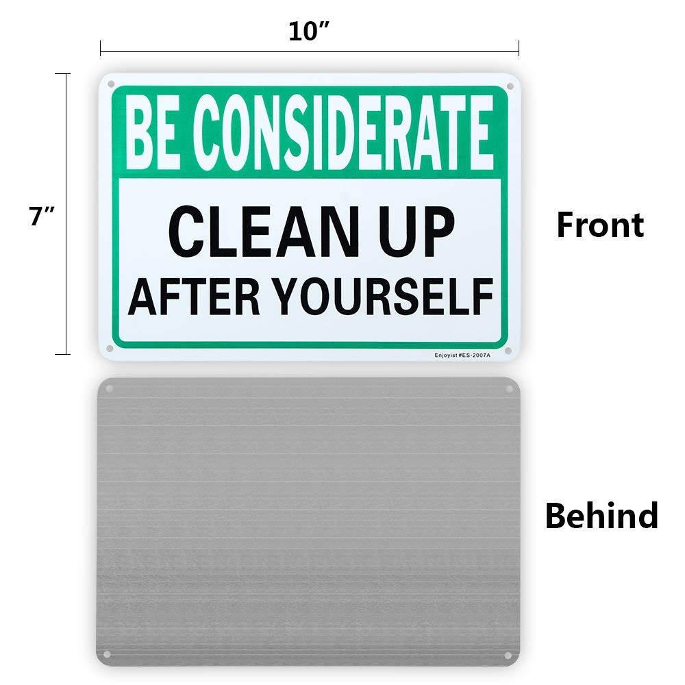 Be Considerate Clean Up After Yourself Aluminum Warning Sign 10×7 In 2 PCS