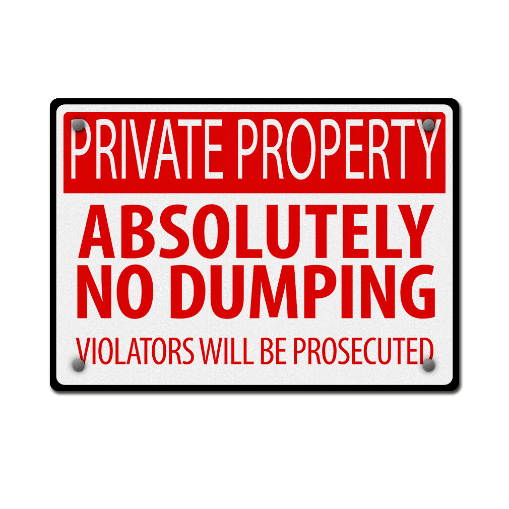 Horizontal Metal Sign Absolutely No Dumping Weatherproof Street Signage