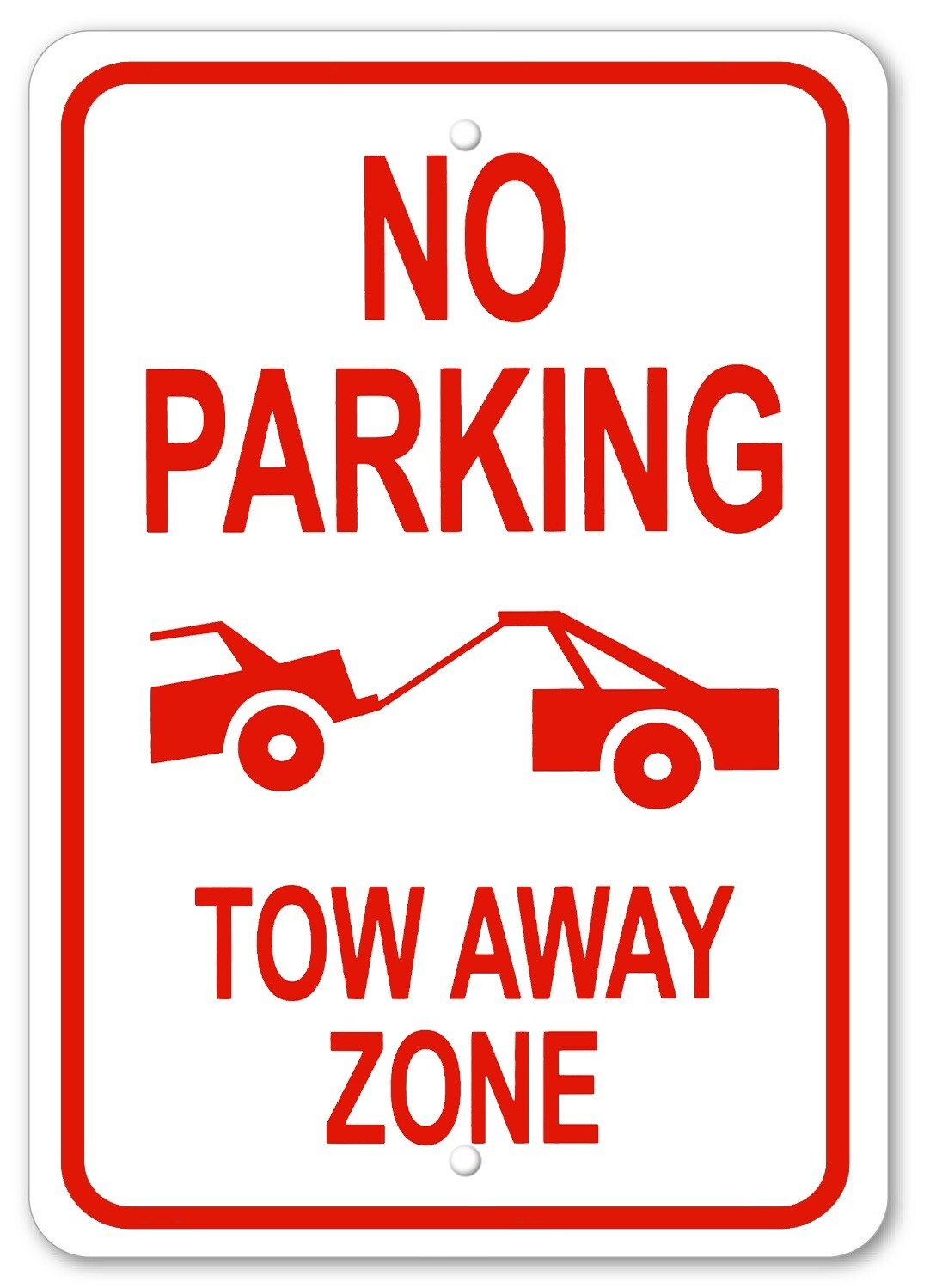 No Parking Tow Away Zone Composite Metal No Parking UV Protected 8″x12″ Sign