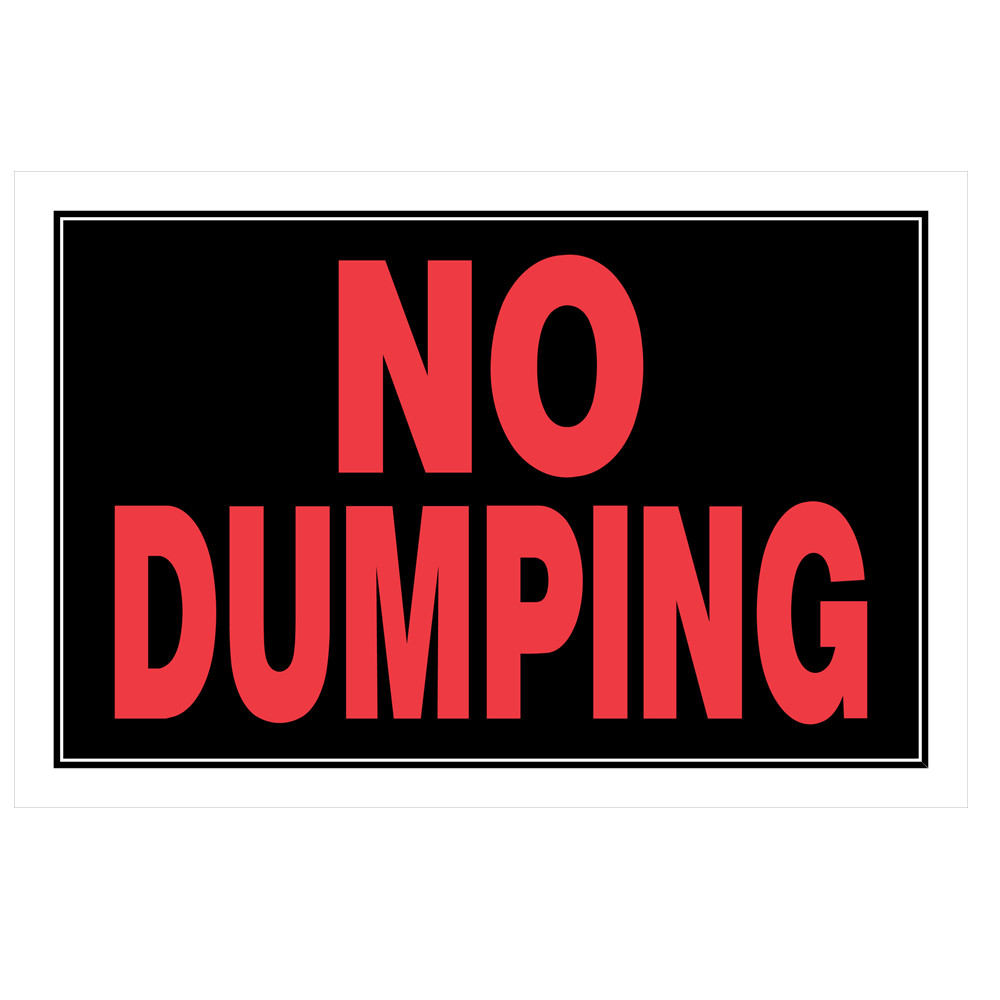 8 in. x 12 in. Plastic No Dumping Sign