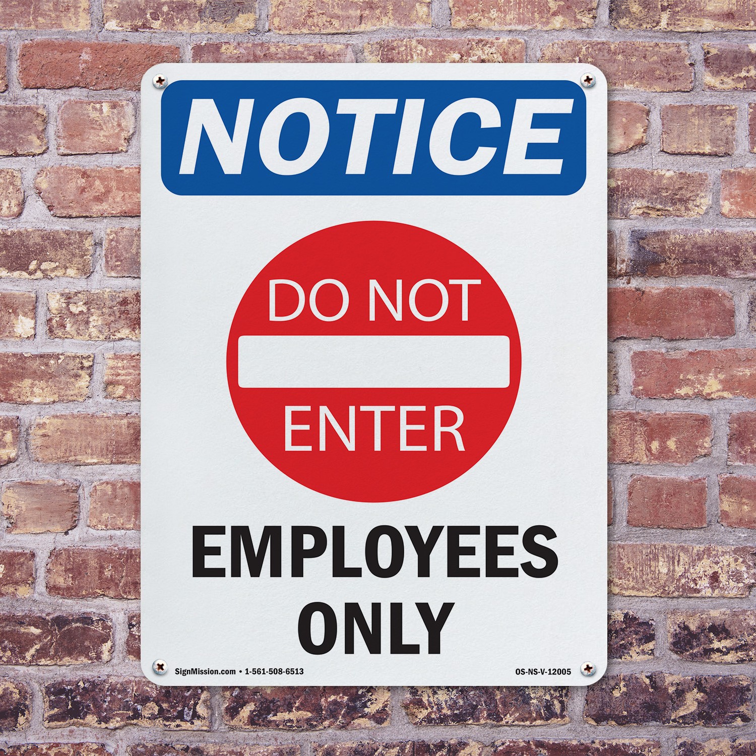 Employees Only OSHA Notice Sign Metal, Plastic, Or Decal – 5 or 10 Pack
