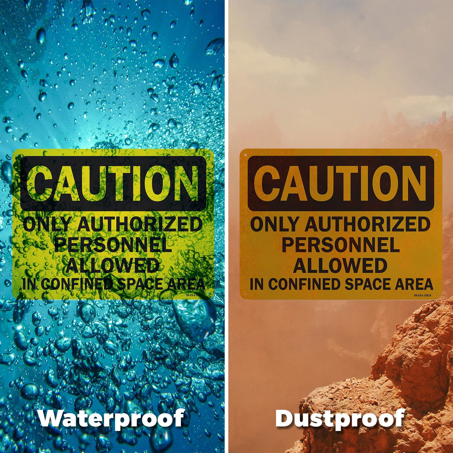 Only Authorized Personnel Allowed In Confined Space Area OSHA – 5 or 10 Pack
