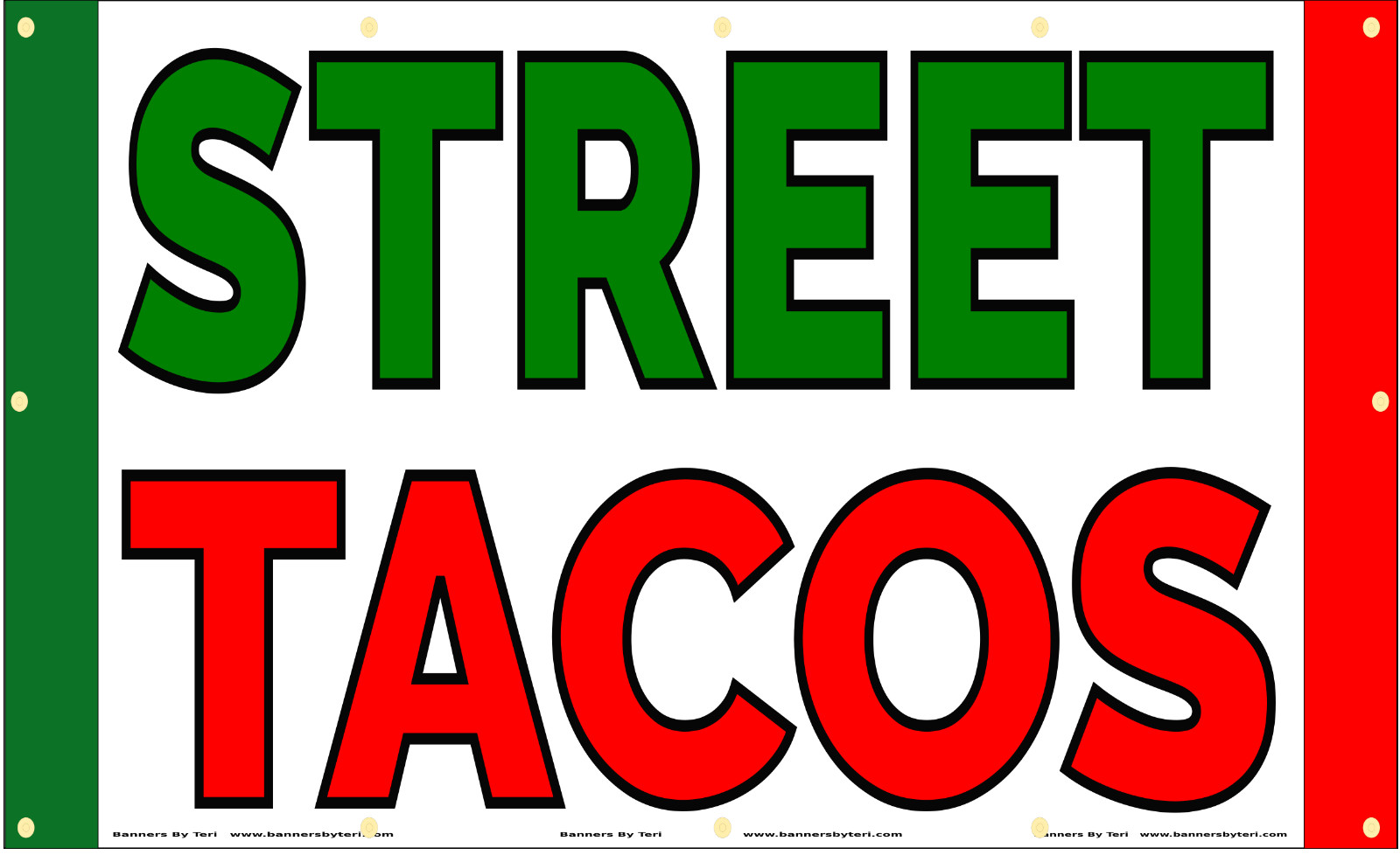 STREET TACOS – Vinyl Banner Signs – Fast Shipping – USA MADE – TOUGH QUALITY